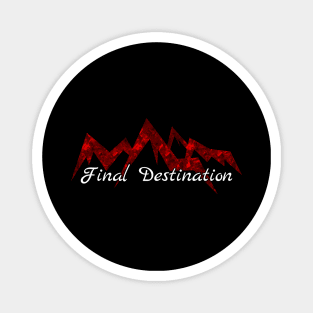 21 - Final Destination Magnet